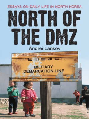 cover image of North of the DMZ: Essays on Daily Life in North Korea
